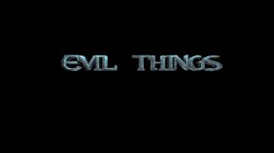 Evil Things (2017)