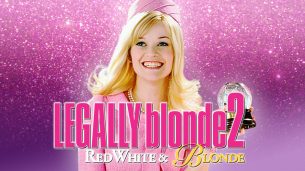 Legally Blonde 2 (2003)