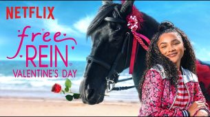 Free Rein: Valentine’s Day