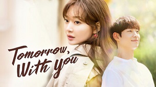 Tomorrow with You (2017)
