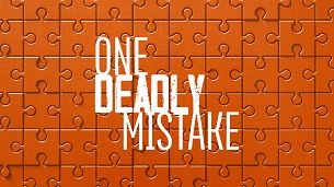 One Deadly Mistake (2021)