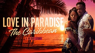 Love In Paradise: The Caribbean (2021)