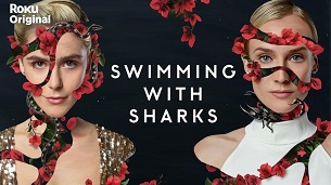 Swimming with Sharks (2022)