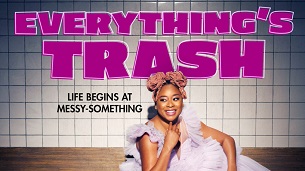 Everything’s Trash (2022)