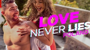 Love Never Lies: Poland (2022)
